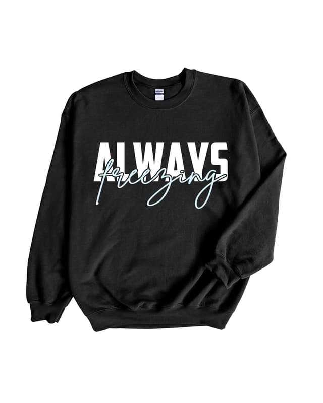 "Always" black graphic sweatshirt